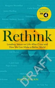 Rethink - How We Can Make a Better World (Rajan Amol)(Pevná vazba)