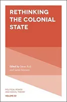 Rethinking the Colonial State (Rud Sren)(Paperback)