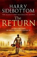 Return - The gripping breakout historical thriller (Sidebottom Harry)(Pevná vazba)