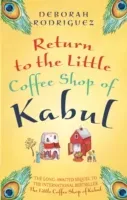 Return to the Little Coffee Shop of Kabul (Rodriguez Deborah)(Paperback / softback)