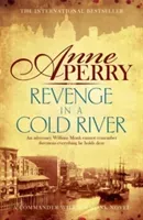 Revenge in a Cold River (William Monk Mystery, Book 22) - Murder and smuggling from the dark streets of Victorian London (Perry Anne)(Paperback / softback)