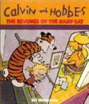 Revenge Of The Baby-Sat - Calvin & Hobbes Series: Book Eight (Watterson Bill)(Paperback / softback)
