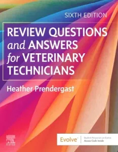 Review Questions and Answers for Veterinary Technicians (Prendergast Heather)(Paperback)