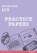 Revise GCSE ICT Practice Papers (Dunn Luke)(Paperback / softback)