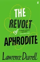 Revolt of Aphrodite - Tunc and Nunquam (Durrell Lawrence)(Paperback / softback)