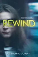 Rewind (O'Doherty Carolyn)(Paperback)