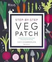 RHS Step-by-Step Veg Patch - A Foolproof Guide to Every Stage of Growing Fruit and Veg (Chamberlain Lucy)(Pevná vazba)