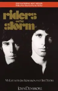 Riders on the Storm: My Life with Jim Morrison and the Doors (Densmore John)(Paperback)