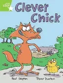 Rigby Star Guided 1 Green Level: Clever Chick Pupil Book (single) (Shipton Paul)(Paperback / softback)
