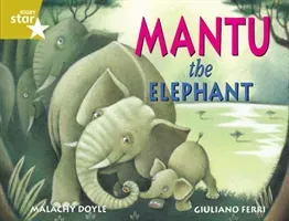 Rigby Star Guided 2 Gold Level: Mantu the Elephant Pupil Book (single)(Paperback / softback)