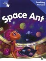 Rigby Star Guided Reading Blue Level: Space Ant Teaching Version(Paperback / softback)