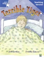 Rigby Star Guided Reading Blue Level: The Terrible Tiger Teaching Version(Paperback / softback)