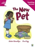 Rigby Star Guided Reading Pink Level: The New Pet Teaching Version(Paperback / softback)