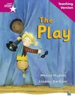 Rigby Star Guided Reading Pink Level: The Play Teaching Version(Paperback / softback)