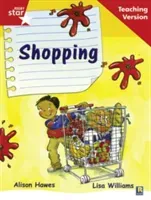 Rigby Star Guided Reading Red Level: Shopping Teaching Version(Paperback / softback)
