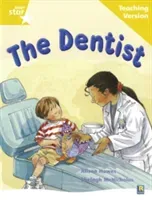 Rigby Star Guided Reading Yellow Level: The Dentist Teaching Version(Paperback / softback)
