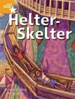 Rigby Star Independent Orange Reader 4: Helter Skelter(Paperback / softback)