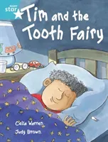 Rigby Star Independent Turquoise Reader 2 Tim and the Tooth Fairy (Warren Celia)(Paperback / softback)