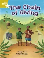Rigby Star Independent Year 2 Gold Fiction The Chain of Giving Single (Oram Hiawyn)(Paperback / softback)