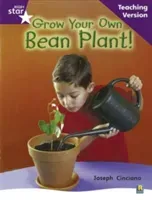 Rigby Star Non-fiction Guided Reading Purple Level: Grow your own bean Teaching Version(Paperback / softback)