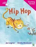 Rigby Star Phonic Guided Reading Pink Level: Hip Hop Teaching Version(Paperback / softback)