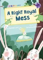 Right Royal Mess (Early Reader) (Lyon Rachel)(Paperback / softback)