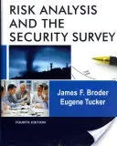 Risk Analysis and the Security Survey (Broder James F.)(Pevná vazba)