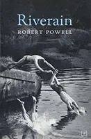 Riverain (Powell Robert)(Paperback / softback)