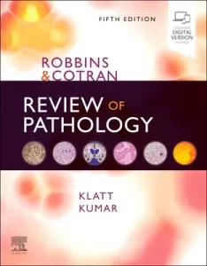 Robbins and Cotran Review of Pathology (Klatt Edward C.)(Paperback)