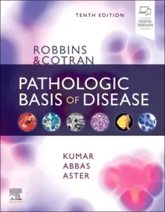 Robbins & Cotran Pathologic Basis of Disease (Kumar Vinay)(Pevná vazba)