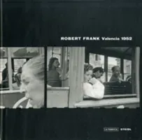 Robert Frank: Valencia (Frank Robert)(Pevná vazba)