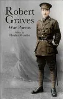 Robert Graves: War Poems (Graves Robert)(Pevná vazba)