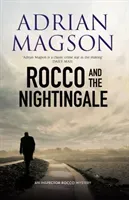 Rocco and the Nightingale (Magson Adrian)(Paperback / softback)