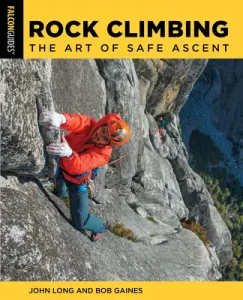 Rock Climbing: The Art of Safe Ascent (Long John)(Paperback)