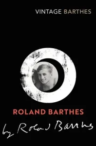 Roland Barthes by Roland Barthes (Barthes Roland)(Paperback / softback)