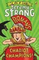 Romans on the Rampage: Chariot Champions (Strong Jeremy)(Paperback / softback)