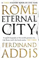 Rome - Eternal City (Addis Ferdinand)(Paperback / softback)