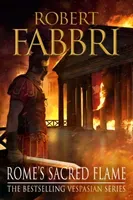 Rome's Sacred Flame (Fabbri Robert)(Paperback)