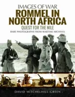 Rommel in North Africa: Quest for the Nile (Mitchelhill-Green David)(Paperback)