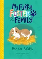 Roo the Rabbit (Florence Debbi Michiko)(Paperback / softback)