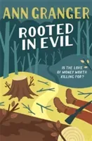 Rooted in Evil (Campbell & Carter Mystery 5) - A cosy Cotswold whodunit of greed and murder (Granger Ann)(Paperback / softback)
