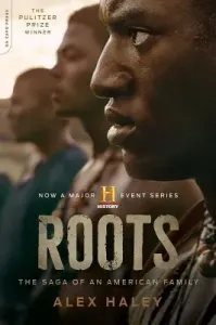 Roots: The Saga of an American Family (Haley Alex)(Paperback)