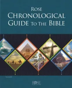 Rose Chronological Guide to the Bible (Rose Publishing)(Pevná vazba)