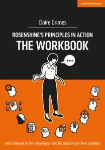 Rosenshine's Principles in Action: The Workbook (Grimes Claire)(Paperback)