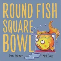 Round Fish Square Bowl (Skinner Tom)(Paperback / softback)