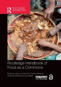 Routledge Handbook of Food as a Commons (Vivero-Pol Jose Luis)(Paperback)