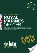 Royal Marines Officer Workbook - How to Pass the Selection Process Including AIB, POC, Interview Questions, Planning Exercises and Scoring Criteria (McMunn Richard)(Paperback / softback)