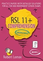 RSL 11+ Comprehension, Multiple Choice: Book 2 (Lomax Robert)(Paperback / softback)