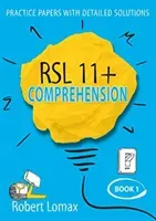 RSL 11+ Comprehension - Volume 1 (Lomax Robert)(Paperback / softback)
