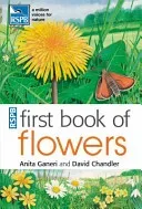 RSPB First Book of Flowers (Ganeri Anita)(Paperback / softback)